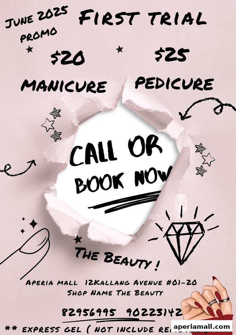 A promotional flyer for 'The Beauty' offering a June 2025 first trial promo for manicures and pedicures.